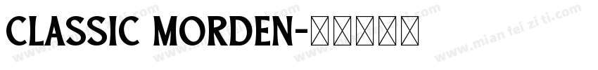 classic morden字体转换